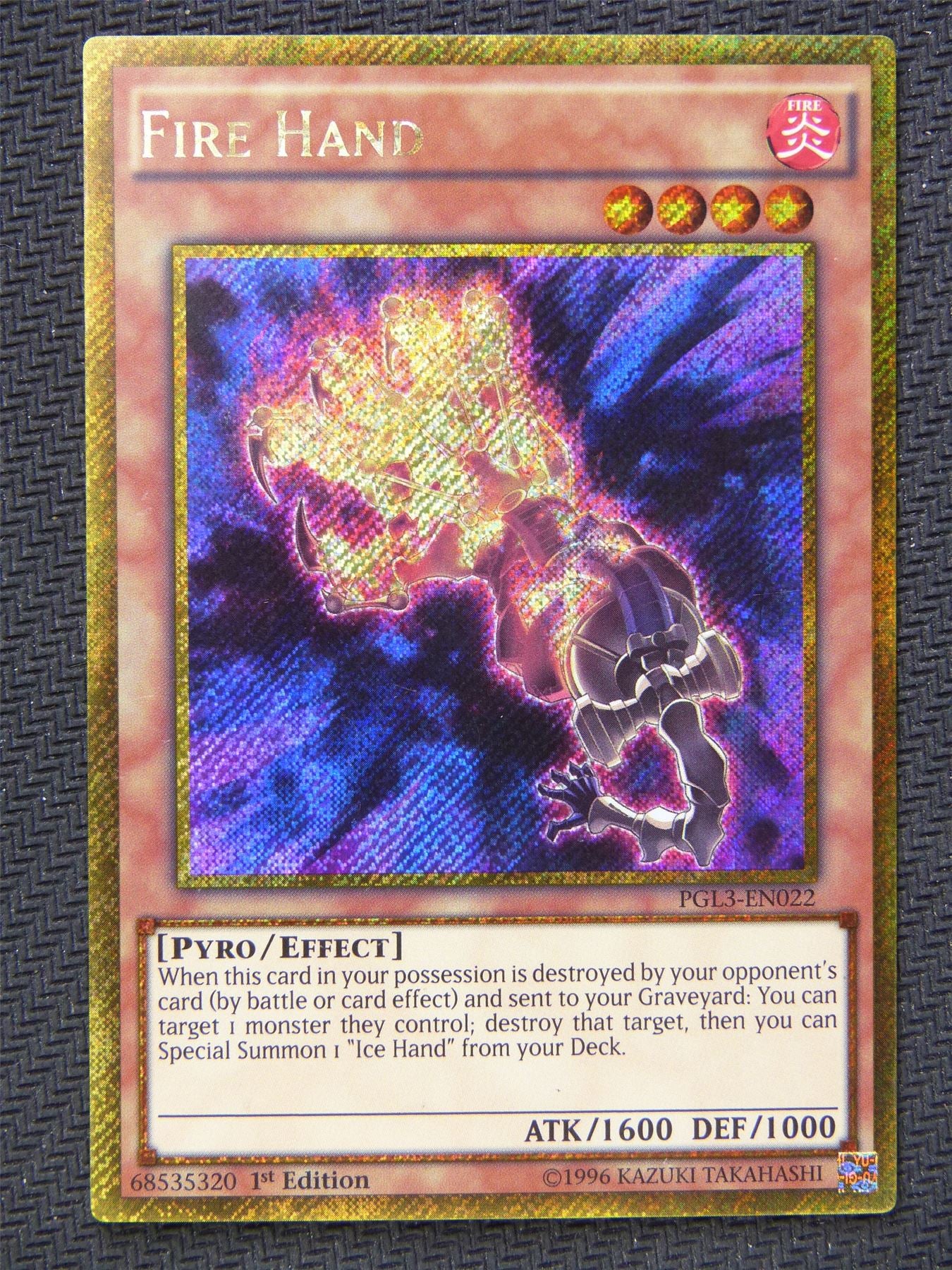 Fire Hand PGL3 Gold - Secret Rare - Yugioh Card #62G