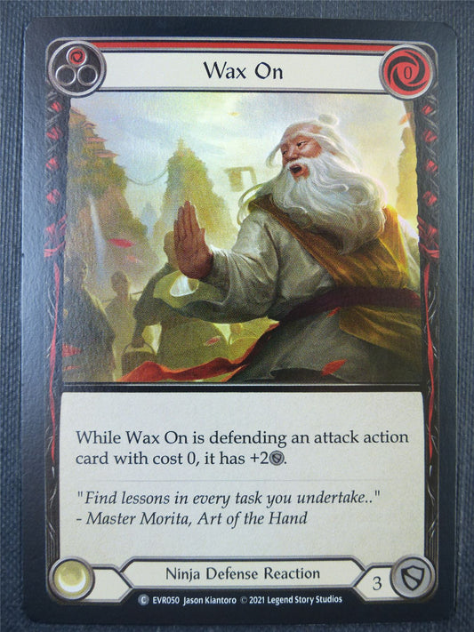 Wax On Red Foil - 1st ed Everfest - Flesh & Blood Card #6JE