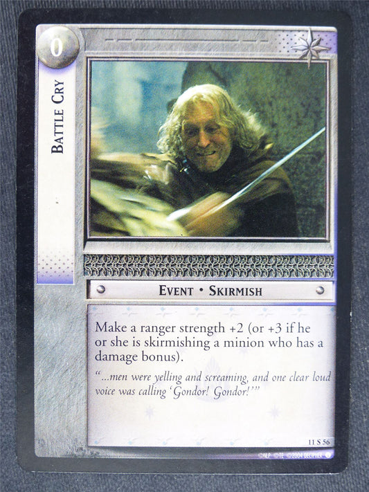 Battle Cry 11 S 56 - played - LotR Cards #S7