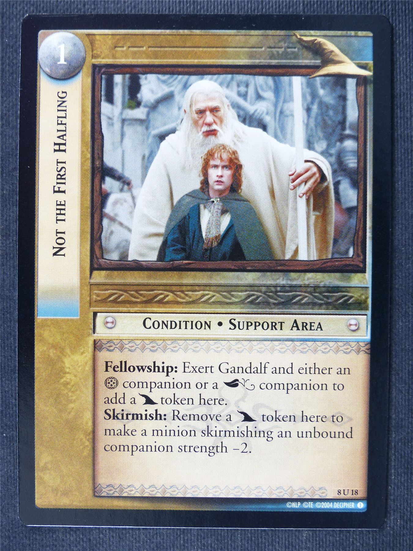 Not The First Halfling 8 U 18 - LotR Cards #3K4