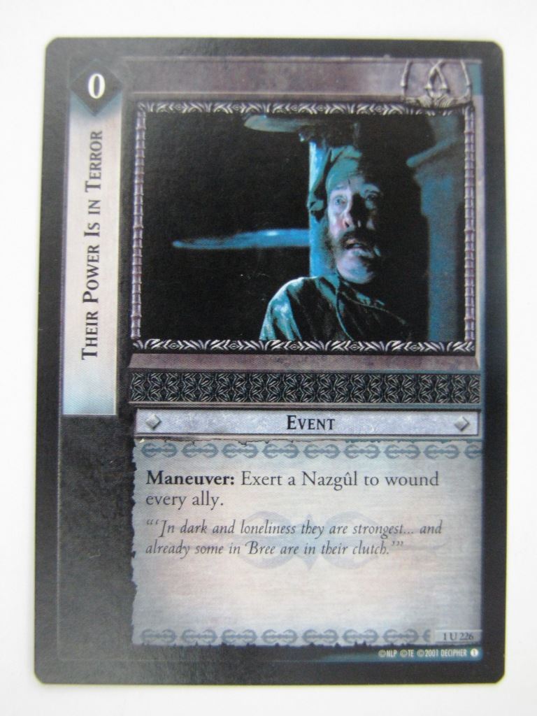 LOTR Cards: THEIR POWER IS IN TERROR 1 U 226 # 9E37