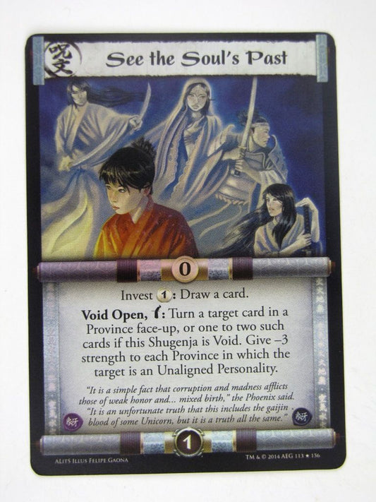 L5R Cards: A Line in the Sands: SEE THE SOUL'S PAST FOIL # 14G68