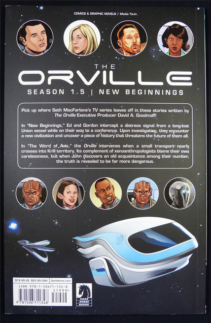 The ORVILLE Season 1.5: New Beginnings - Dark Horse Graphic Softback #PK