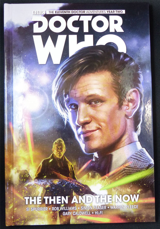 DOCTOR Who: The Eleventh Doctor Adventures Year Two: The Then and Now - Titan Graphic Hardback #11B