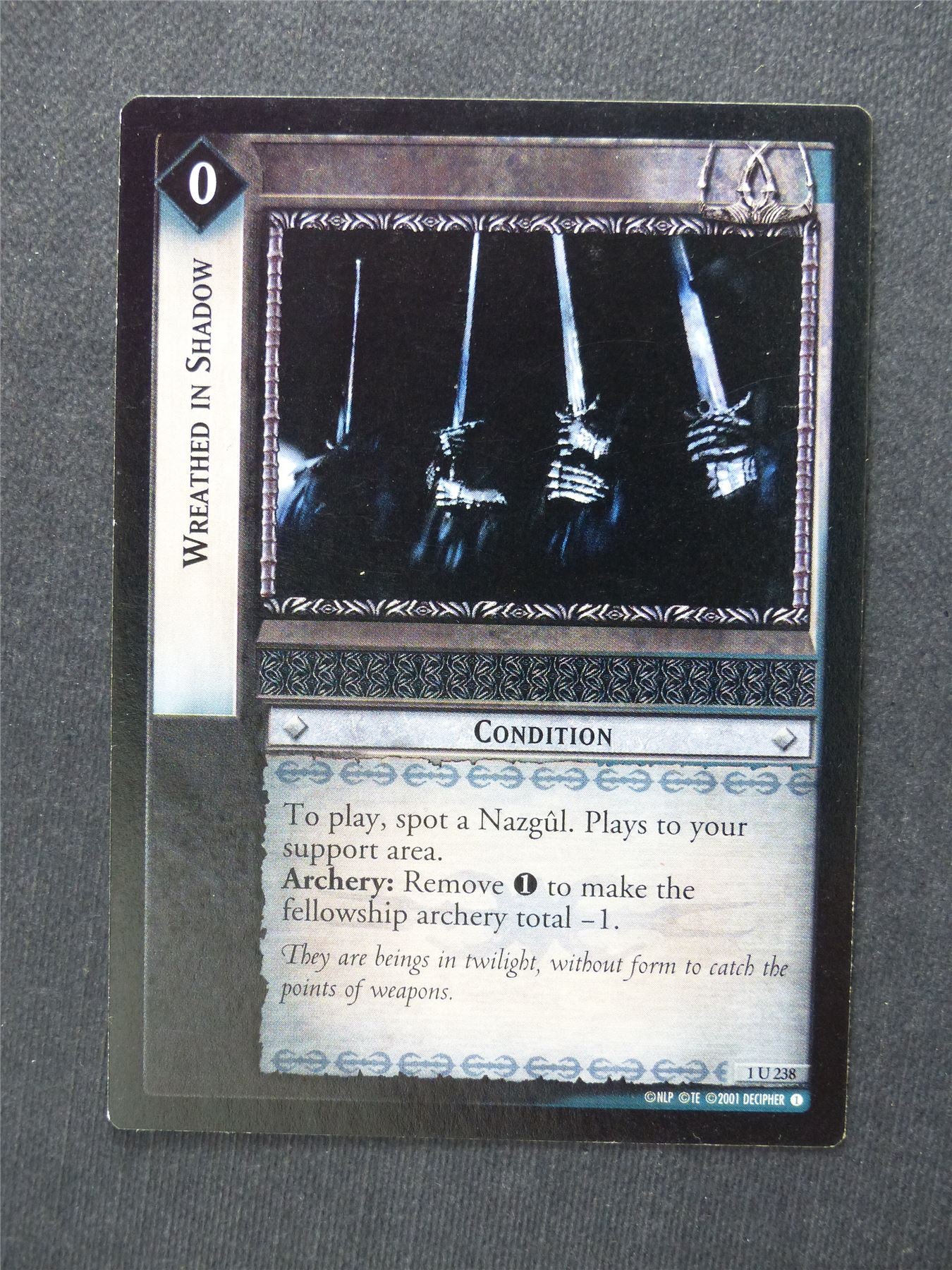 Wreathed in Shadow 1 U 238 - LotR Cards #9