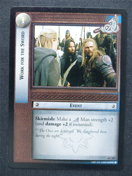 Work for the Sword 4 C 297 - LotR Cards #Q9