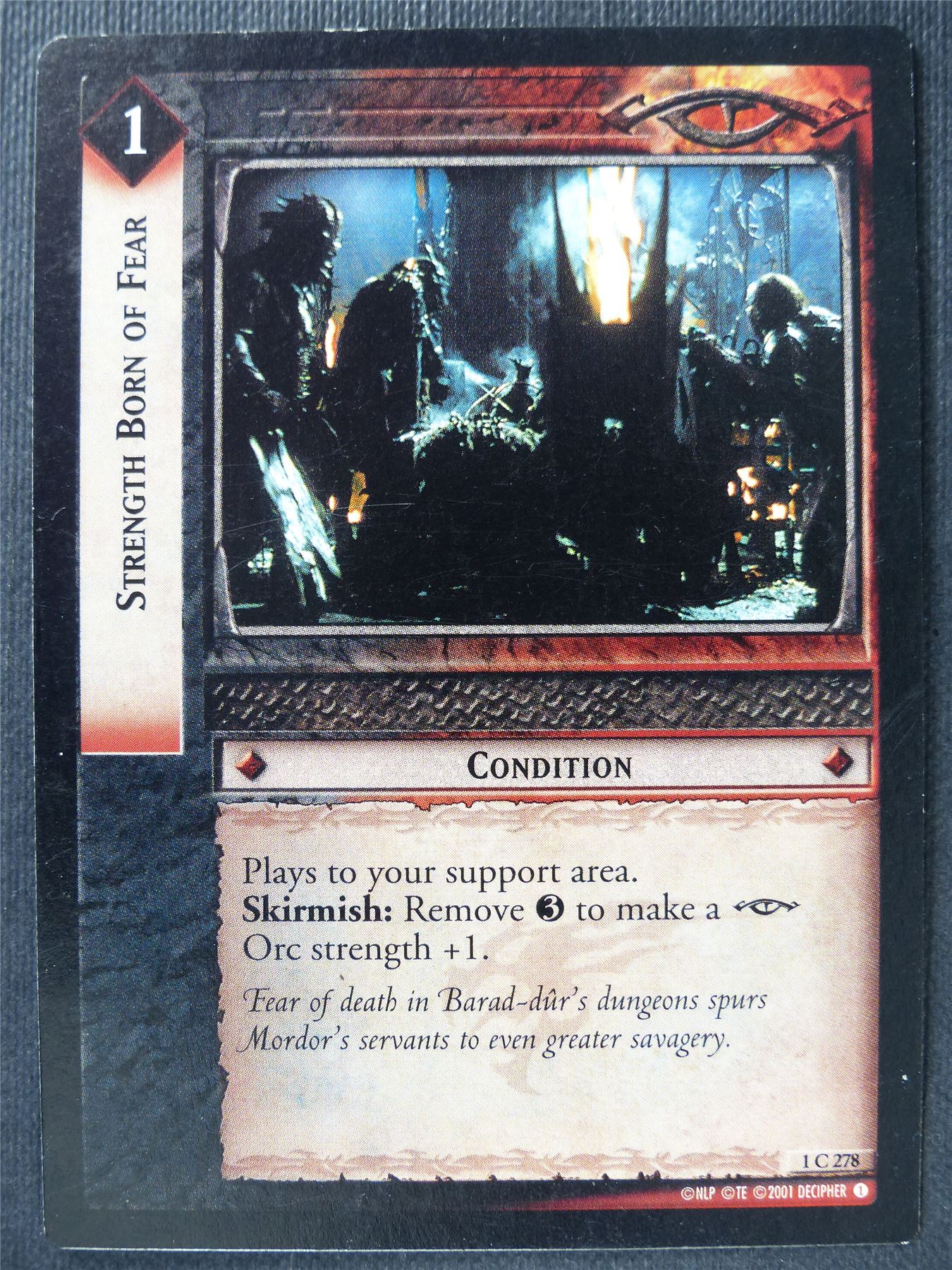 Strength Born of Fear 1 C 278 - LotR Card #3IG