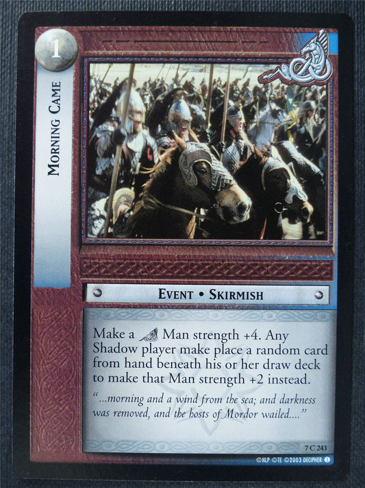 Morning Came 7 C 243 - LotR Card #3HB