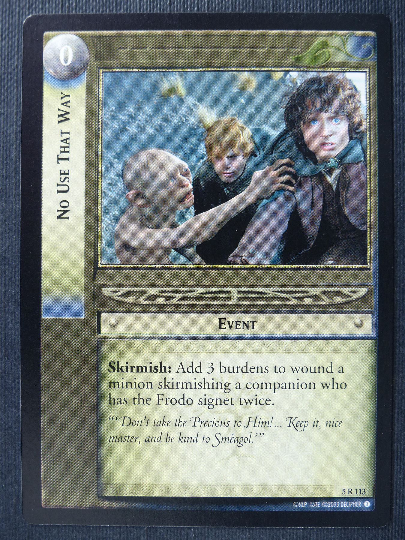 No Use That Way 5 R 113 - LotR Card #3GD