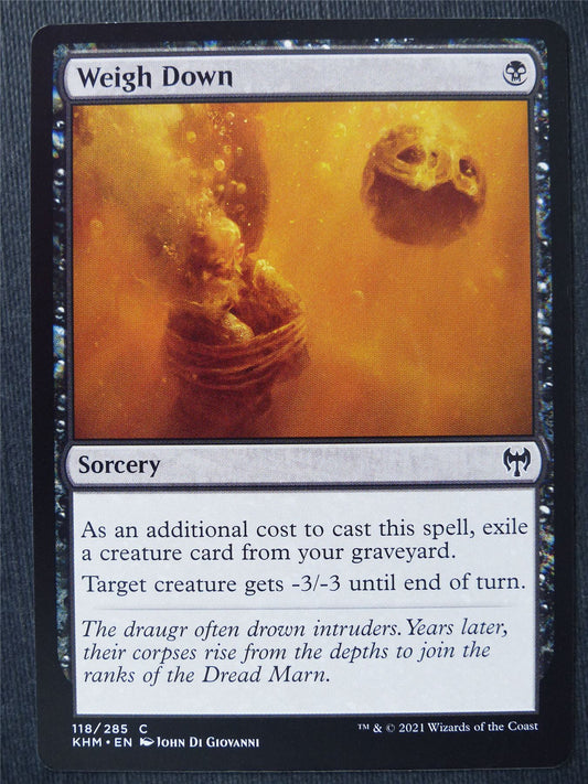 Weigh Down - Mtg Magic Cards #2A