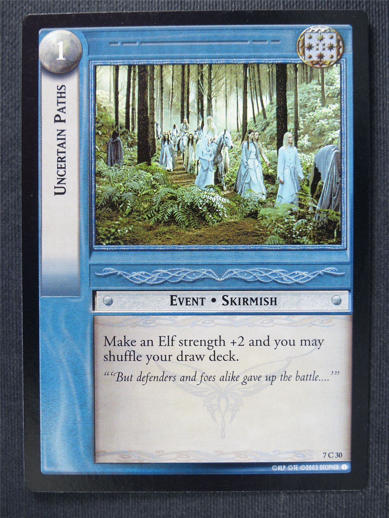 Uncertain Paths 7 C 30 - LotR Cards #3N7