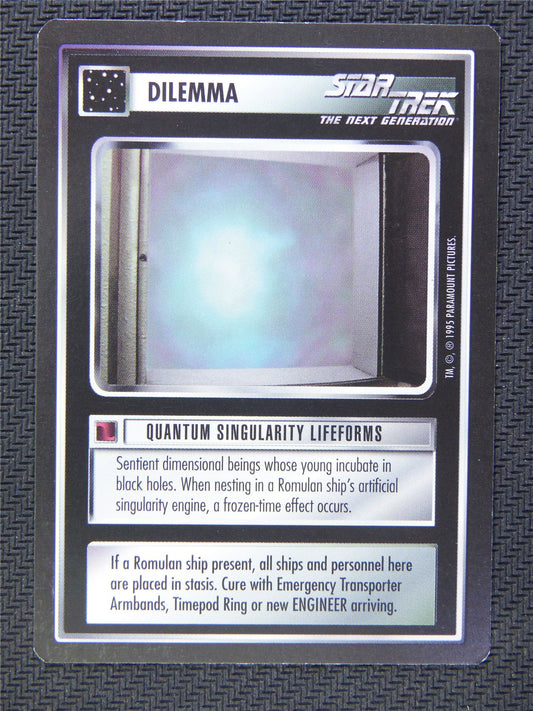 Dilemma Quantum Singularity Lifeforms - Star Trek CCG Next Gen #58F