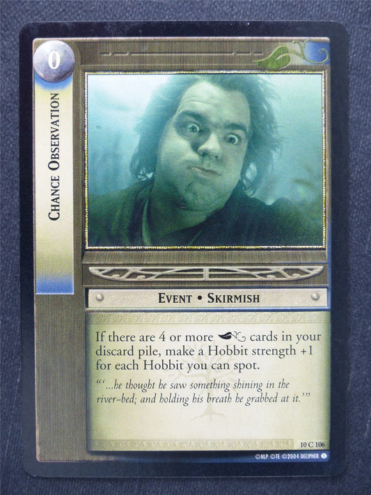 Chance Observation 10 C 106 - LotR Cards #VF