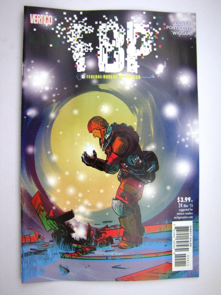 Vertigo Comics: FEDERAL BUREAU OF PHYSICS #24 NOVEMBER 2015 # 35B23