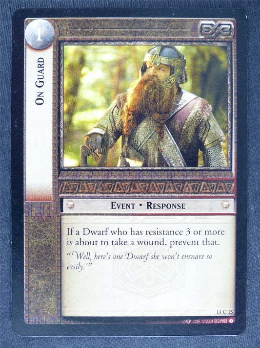 On Guard 11 C 13 - played - LotR Cards #U7