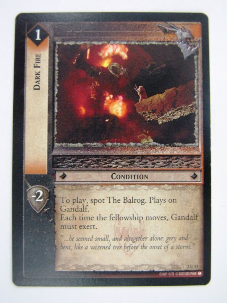 LOTR Cards: DARK FIRE 2 U 54 # 9E30