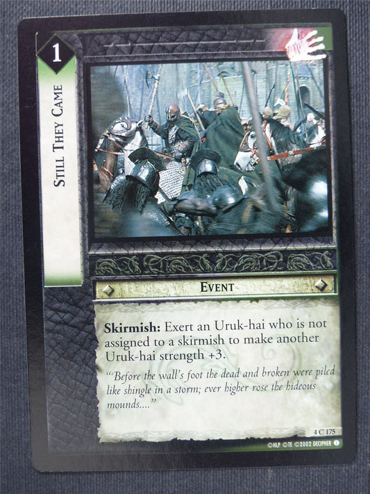 Still They Came 4 C 175 - LotR Cards #3ND