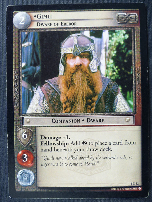 Gimli 1 U 12 - LotR Card #4A5