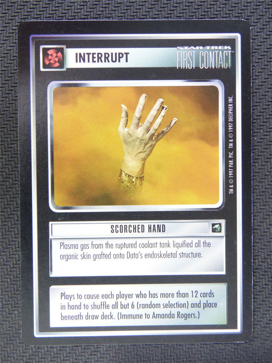 Interrupt Scorched Hand - Star Trek CCG First Contact #54F