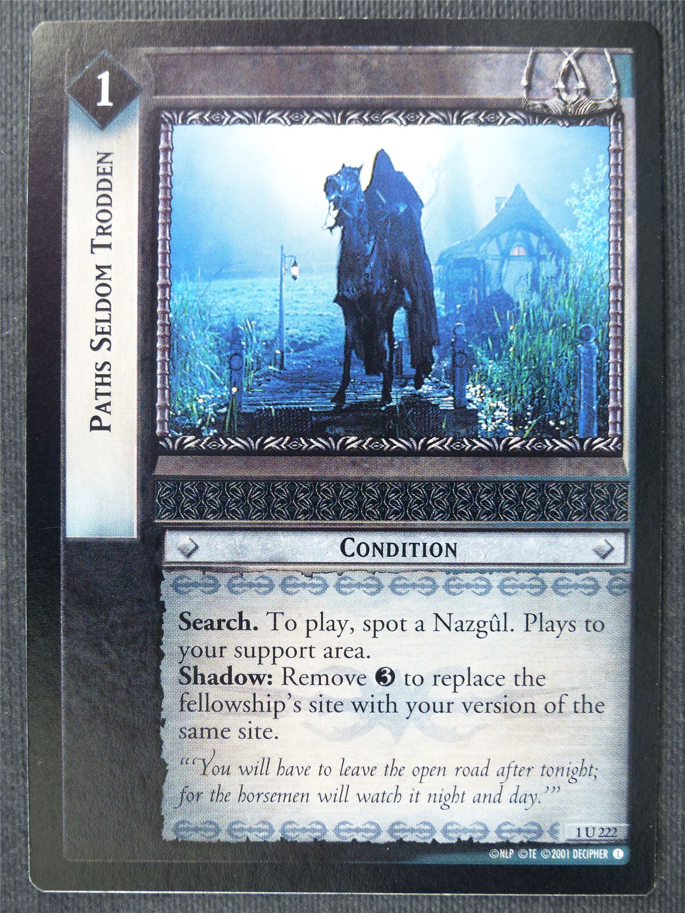 Paths Seldom Troden 1 U 222 - LotR Cards #30Y