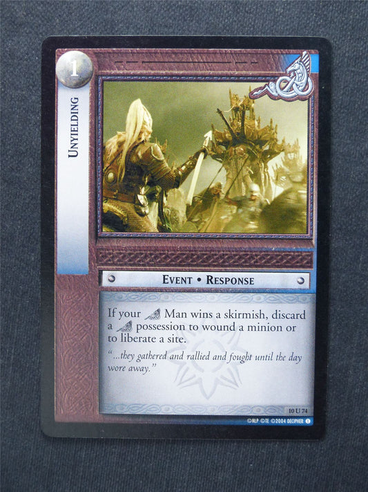 Unyielding 10 U 74 - LotR Cards #2O