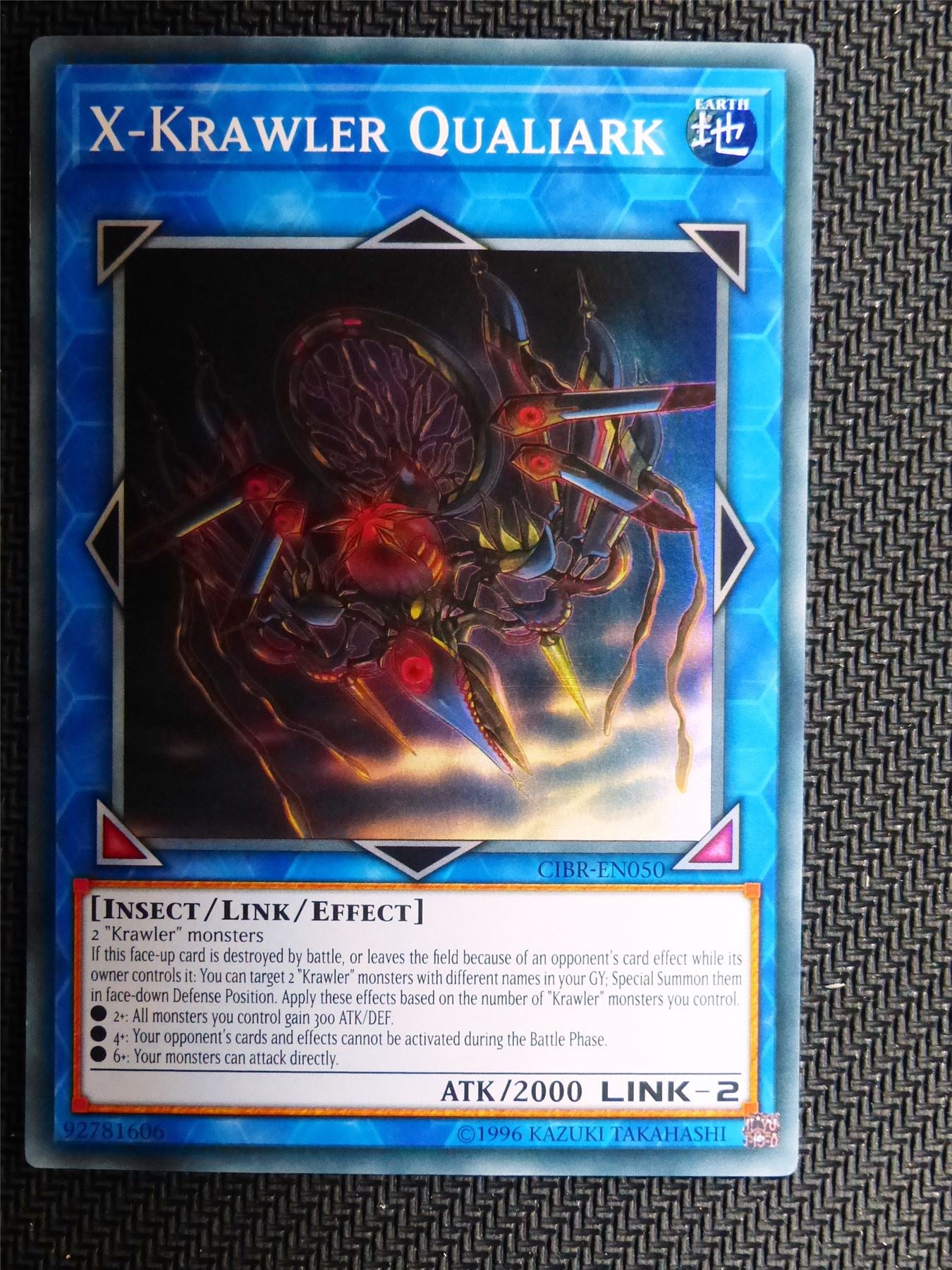 X Krawler Qualiark - CIBR - Super Rare - Yugioh Card # 1D89