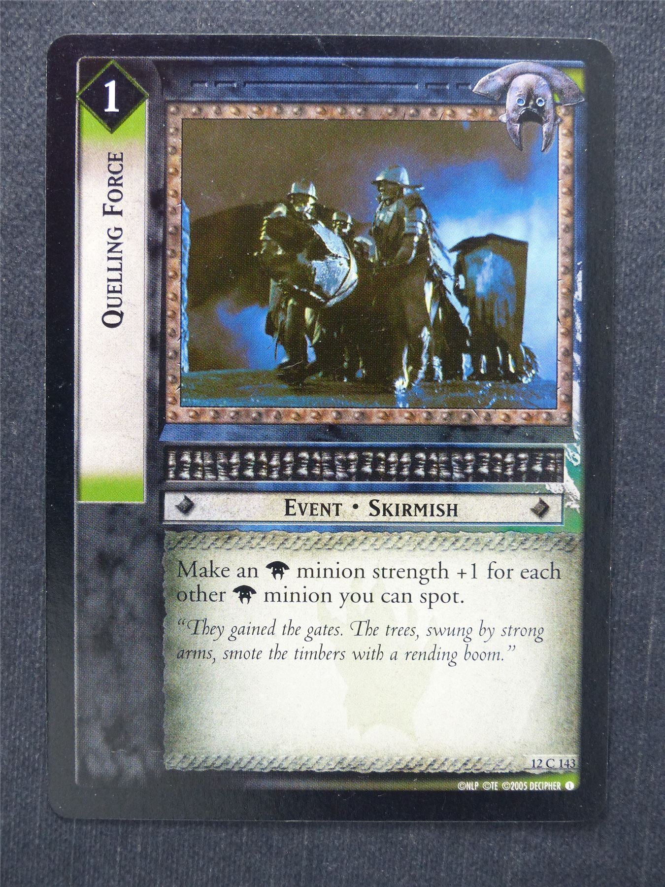 Quelling Force 12 C 143 - LotR Cards #MJ