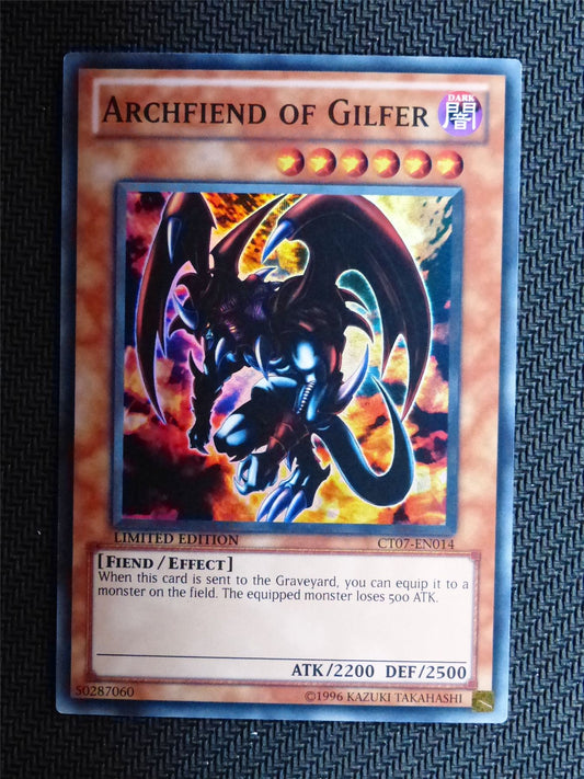 Archfienf od Gilfer - CT07 - Super Rare - Yugioh Card # 1G79