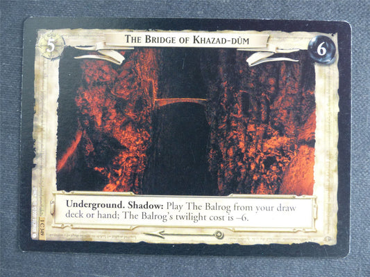 The Bridge of Khazad-Dum 1 C 349 - LotR Cards #K1