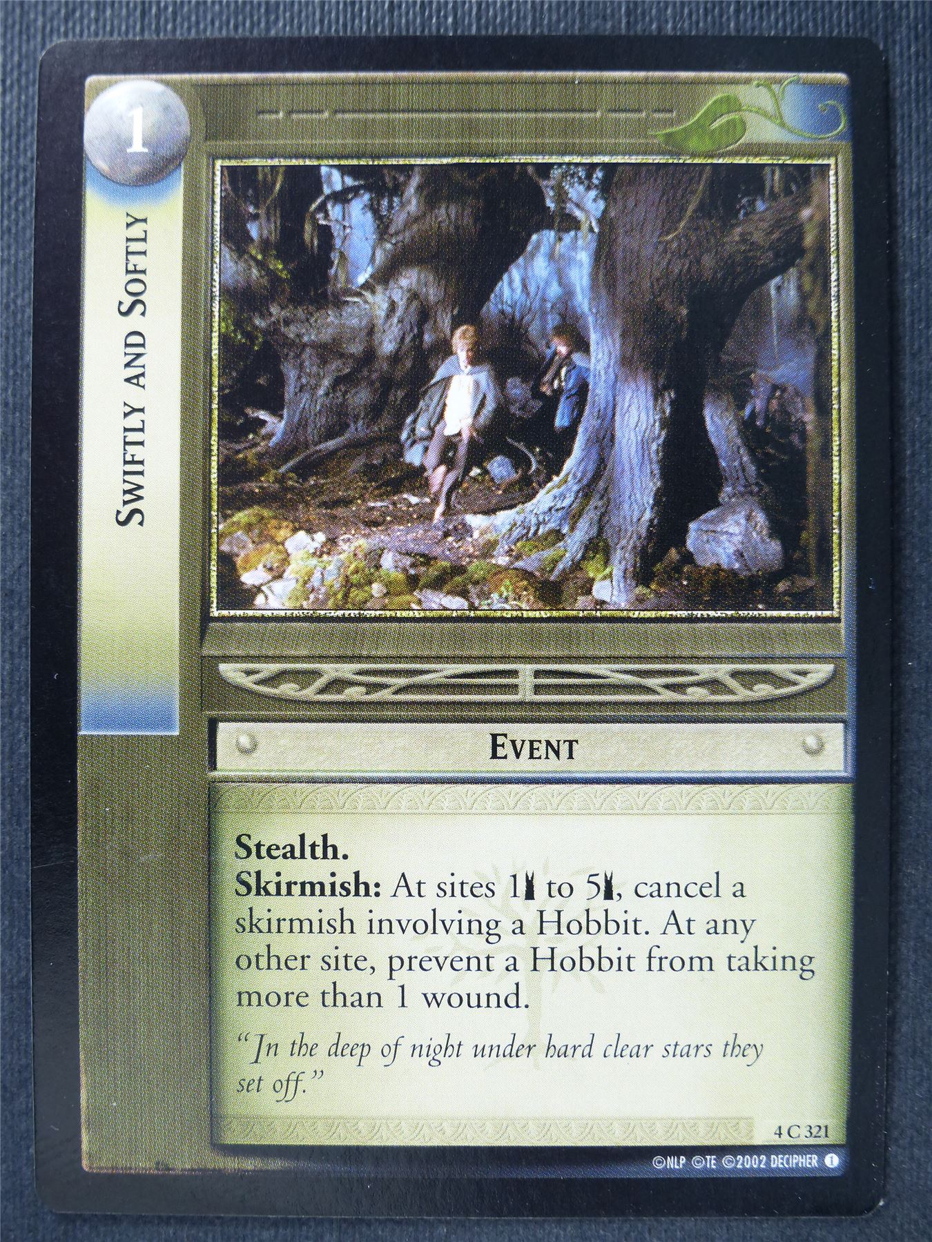 Swiftly and Softly 4 C 321 - LotR Card #3FW