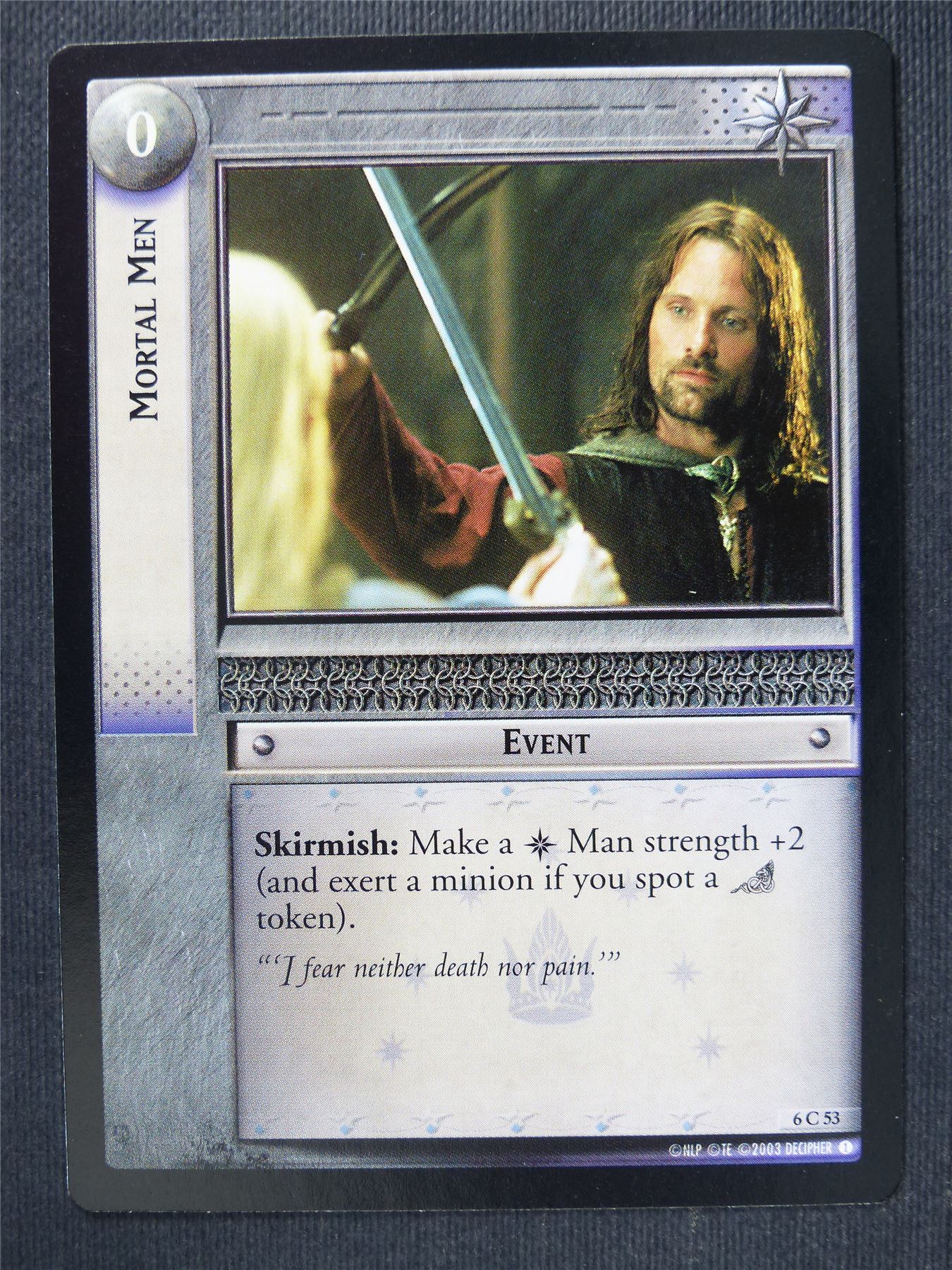 Mortal Men 6 C 53 - LotR Cards #3L3