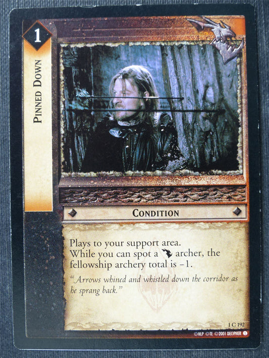 Pinned Down 1 C 192 - LotR Card #49E