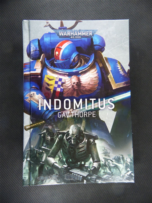 Indomitus - Gav Thrope - Warhammer Novel Hardback #111