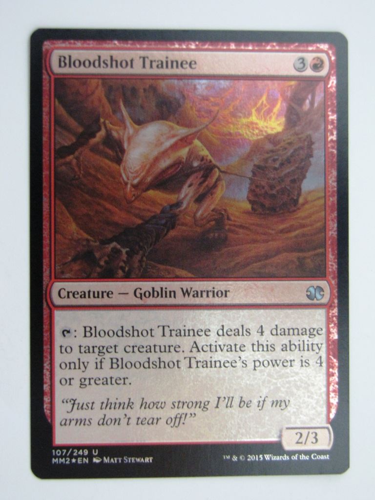 MTG MODERN MASTERS TWO FOIL: BLOODSHOT TRAINEE # 27J98