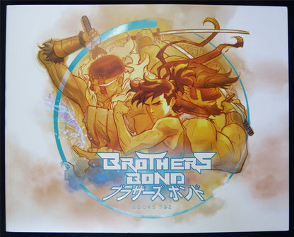 BROTHERS Bond: Book 1 & 2 - Rocketship Graphic Softback #111