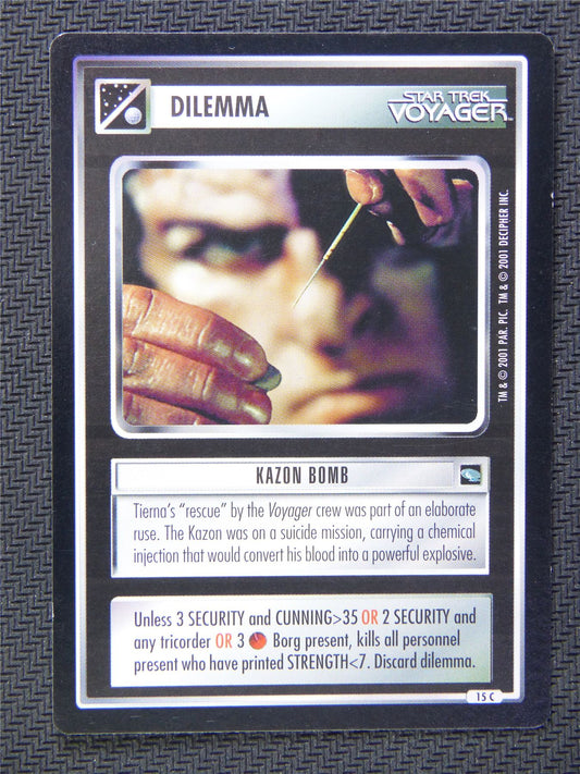 Dilemma Kazon Bomb - Star Trek CCG Voyager #572