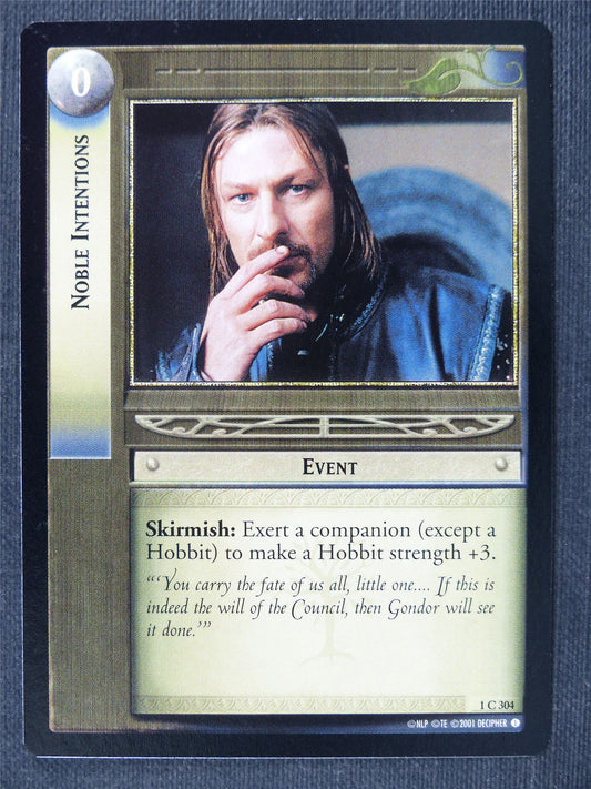 Noble Intentions 1 C 304 - LotrR Cards #3EP