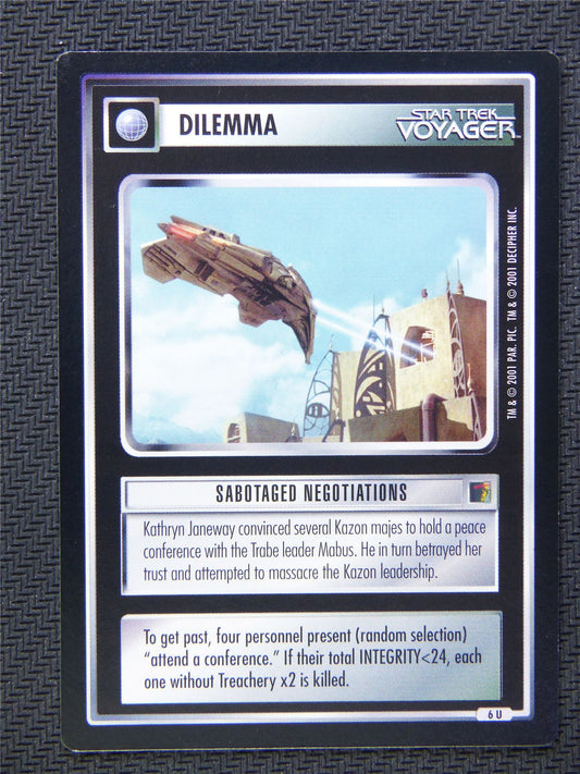 Dilemma Sabotaged Negotiations - Star Trek CCG Voyager #57A