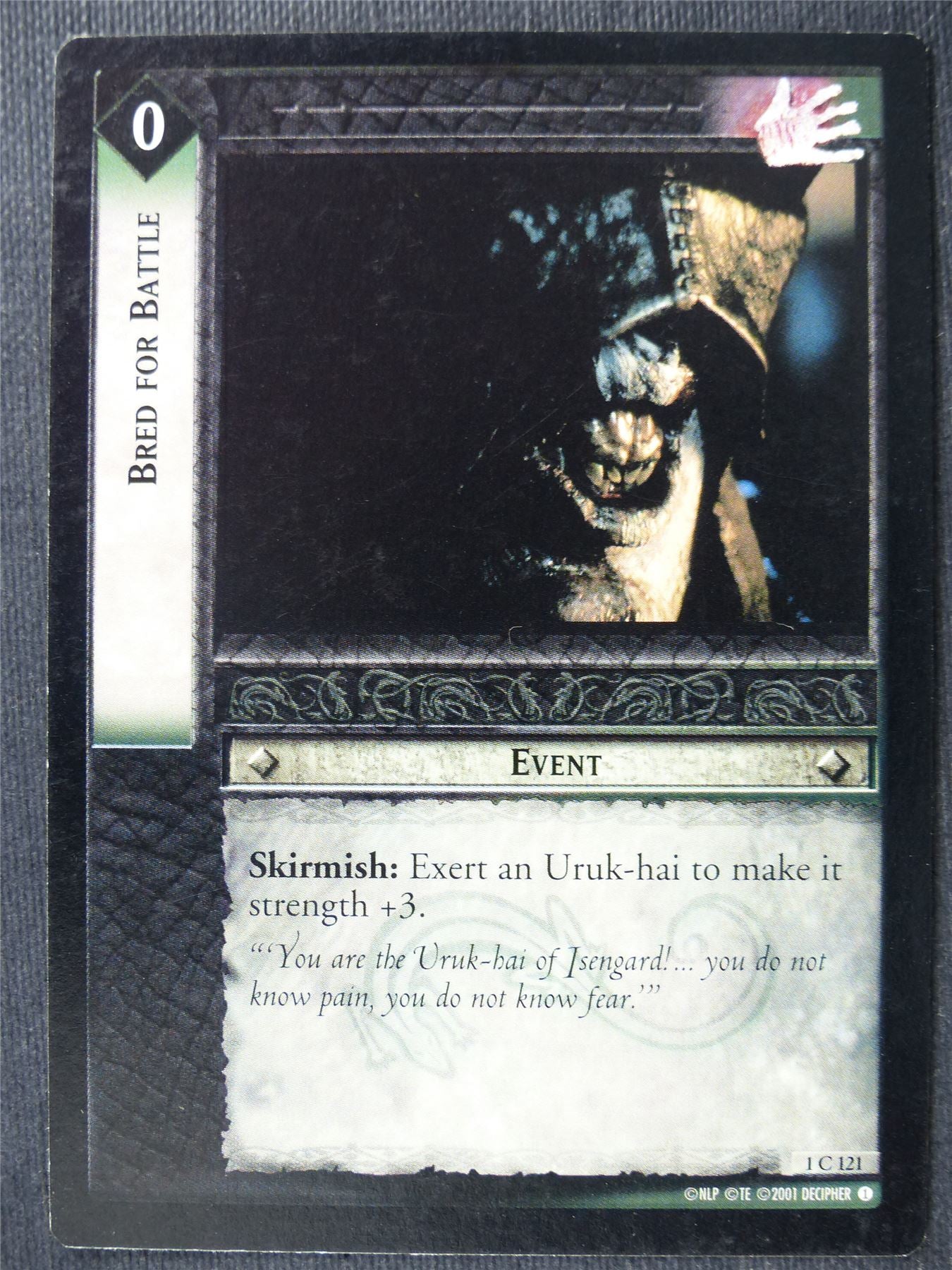 Bred For Battle 1 C 121 - LotR Card #4B5